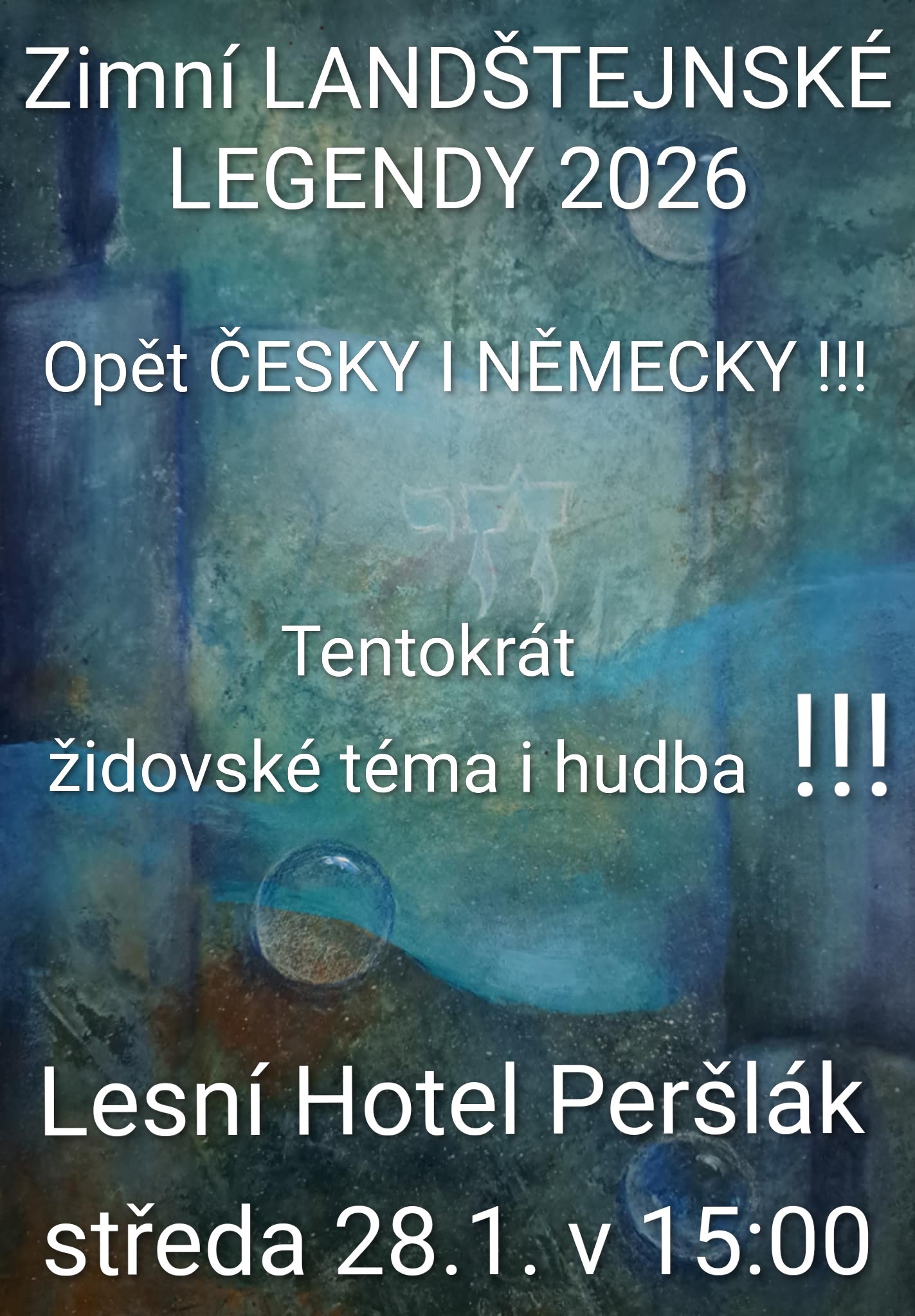 Zimní LANDŠTEJNSKÉ LEGENDY - scénické čtení v českém a německém jazyce. M.Hauser a Gušlbauer